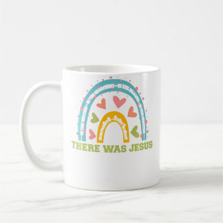 Mug Il y a Jésus Art religieux chrétien arc-en-ciel