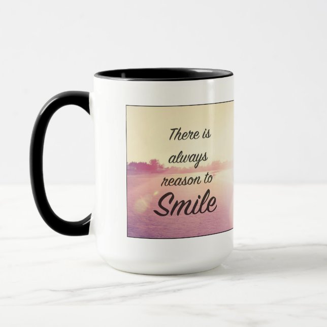 Mug Il y a toujours raison de sourire (Gauche)