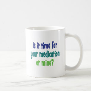 Mug Ilest- il temps pour votre médicament ou mien ?