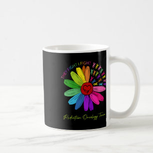 Mug Ils Me Combattent. Équipe d'oncologie. Radiation O