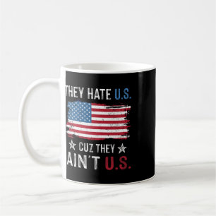 Mug Ils nous détestent parce qu'ils ne sont pas nous D