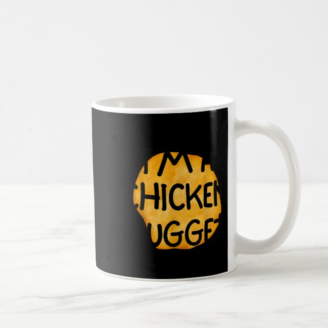Mug I'm A Chicken Nugget Funny Lazy Easy Halloween Cos (Droite)
