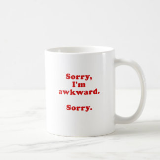 Mug Im désolé désolé maladroit