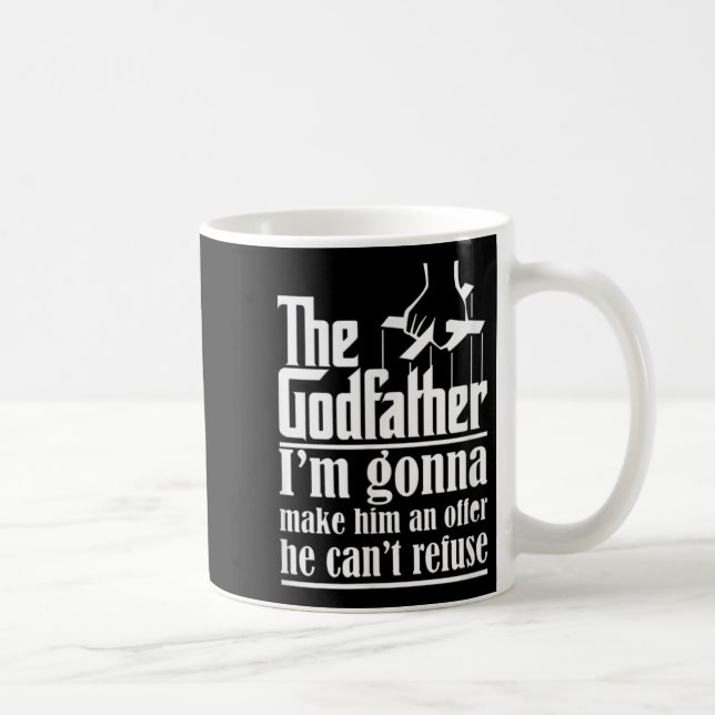Mug I'm Gonna Make Him An Offer He Can't Refuse Godfat (Droite)