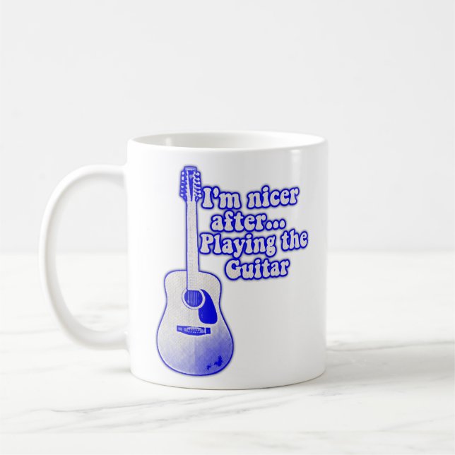 Mug I'm nicer after playing the guitar (Gauche)