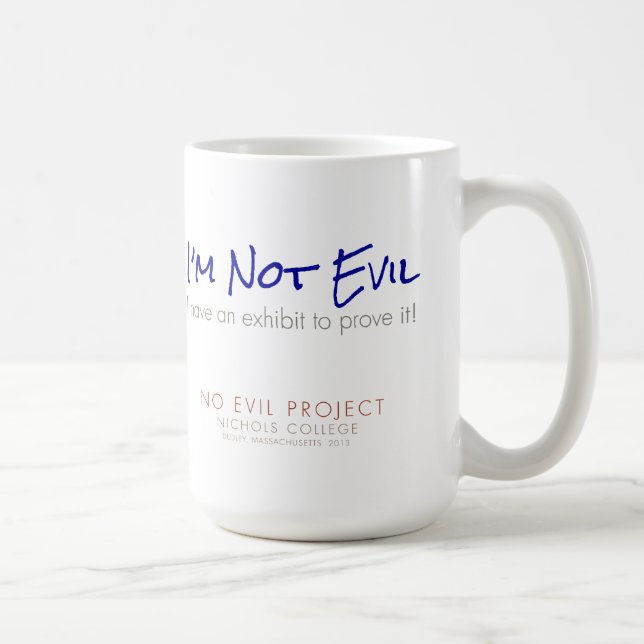 Mug I'm Not Evil - J'ai une exposition pour le prouver (Droite)