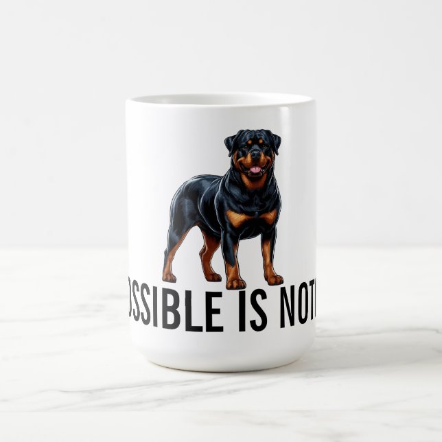 Mug Impossible Is Nothing, Rottweiler (Centre)