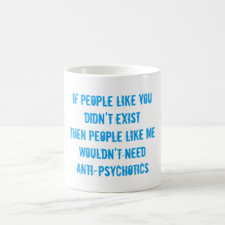 Mug (in)boue anti-psychotique de santé mentale