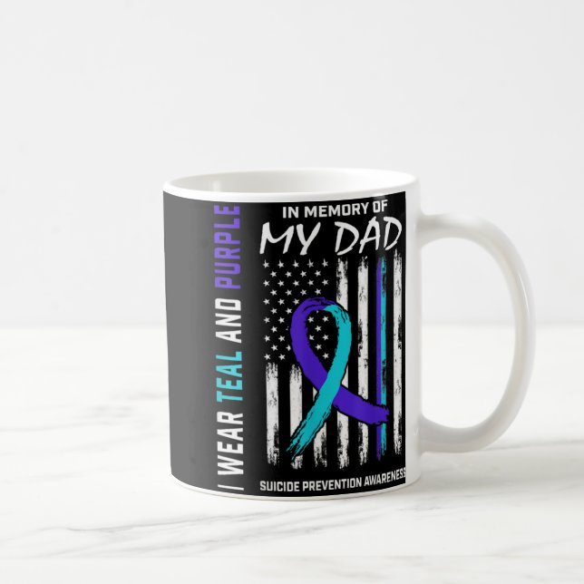 Mug In Memory Of Dad Suicide Prevention Awareness Amer (Droite)