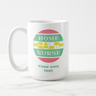Mug Infirmière de santé à domicile