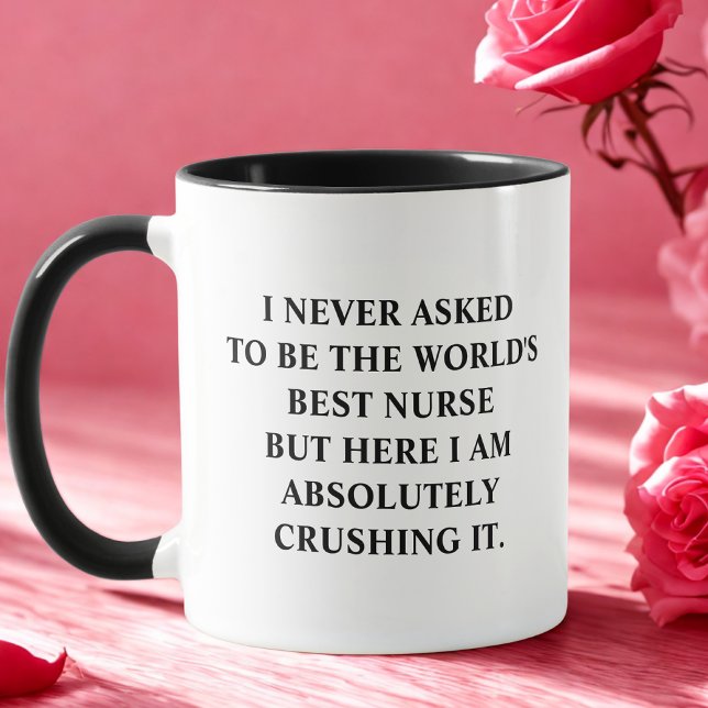 Mug Infirmière drôle Je N'Ai Jamais Demandé D'Être La  (Créateur téléchargé)
