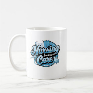 MUG INFIRMIÈRE PARCE QUE NOUS NOUS SOUCIONS