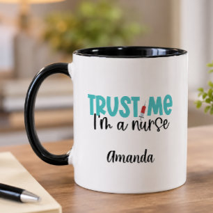 Mug Infirmière Personnalisée Drôle Fais-moi Confiance