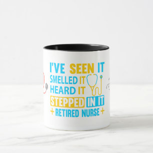 Mug Infirmière retraitée. Voyez-le, entrez-y