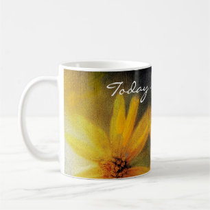 Mug Inspirant "Aujourd'hui est Votre Jour" Tournes