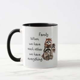 Mug Inspirational Family Quote Fun Raccoon Animaux