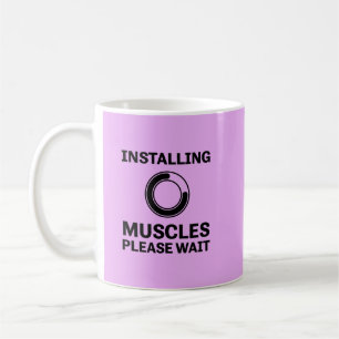 Mug Installation des muscles Veuillez patienter l'entr