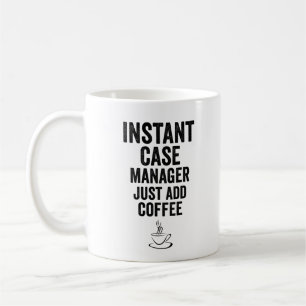 Mug Instant Coque Manager juste ajouter du café