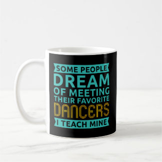 Mug Instructeur de danse Danser Enseignant Danseuse