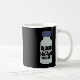 Mug Insuline Est Un Droit Humain Diabète Sensibilisati