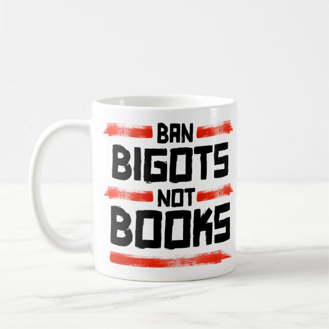 MUG INTERDIRE LES BIGOTS PAS LES LIVRES (Gauche)