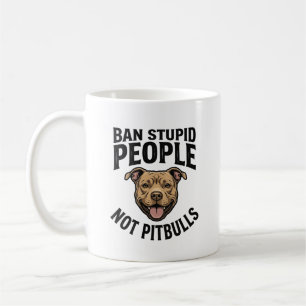 Mug Interdire les gens stupides pas les Pitbulls Vinta