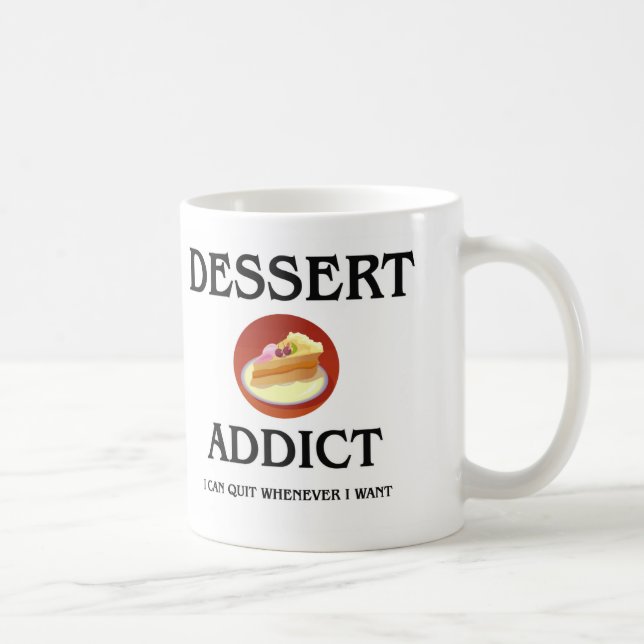 Mug Intoxiqué de dessert (Droite)