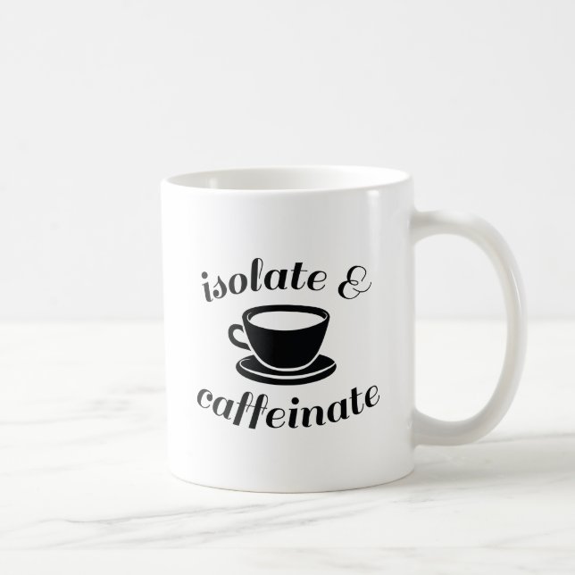 Mug Isoler Et Caffeinate (Droite)