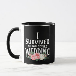 Mug J’ai survécu aux couples Mariages de ma soeur jume