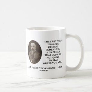 Mug J.P. Première étape de Morgan vers obtenir quelque