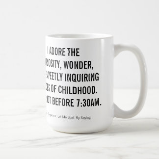 Mug J'adore des choses après 730am