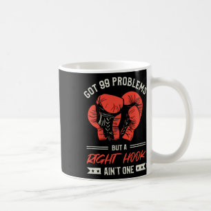Mug J'ai 99 problèmes mais un crochet du droit n'en es