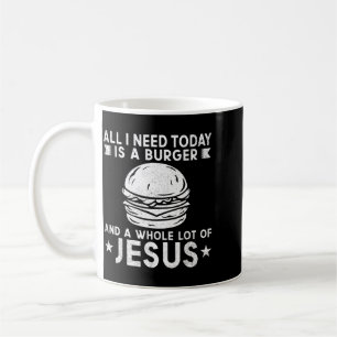 Mug J'ai besoin de burgers et de beaucoup de BBQ Jésus