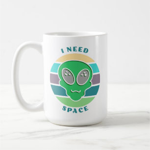 Mug J'ai besoin d'espace   Funny Vintage Alien Pun