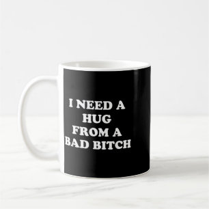Mug J'ai besoin d'un câlin d'un couple drôle et méchan