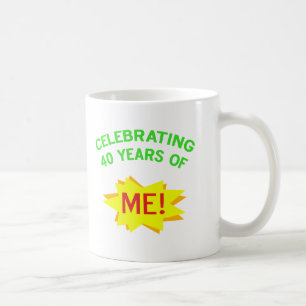 Mug J'Ai Célébré 40 Ans De Moi