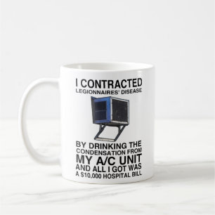 MUG J'AI CONTRACTÉ LA MALADIE DES LÉGIONNAIRES EN BO