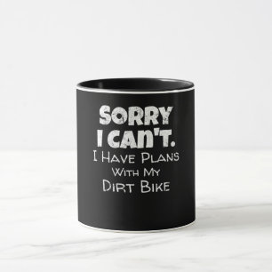 Mug J'Ai Des Plans Avec Mon Dirt Vélo Cadeau