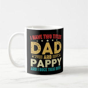 Mug J'Ai Deux Titres Papa Et Pappy Fête des pères Drôl