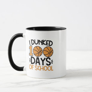 Mug J'ai Dunked 100 Days of School Basketball Player