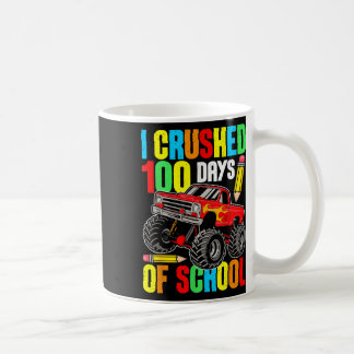 Mug J'Ai Écrasé 100 Jours D'Enseignant De Camion Monst