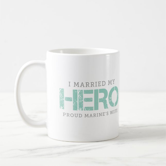 Mug J'ai épousé mon héros - la femme de Marine (Gauche)