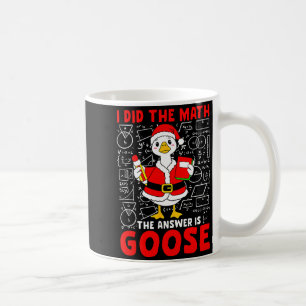Mug J'ai fait le calcul et la réponse était une oie Pu