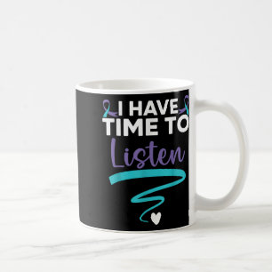 Mug J'ai le temps d'écouter la santé mentale de votre