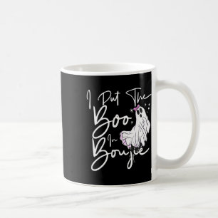 Mug J'ai mis Boo dans le costume d'Halloween amusant B