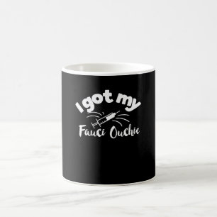 Mug J'Ai Mon Fauci Ouchie Funny Pro Vaccination