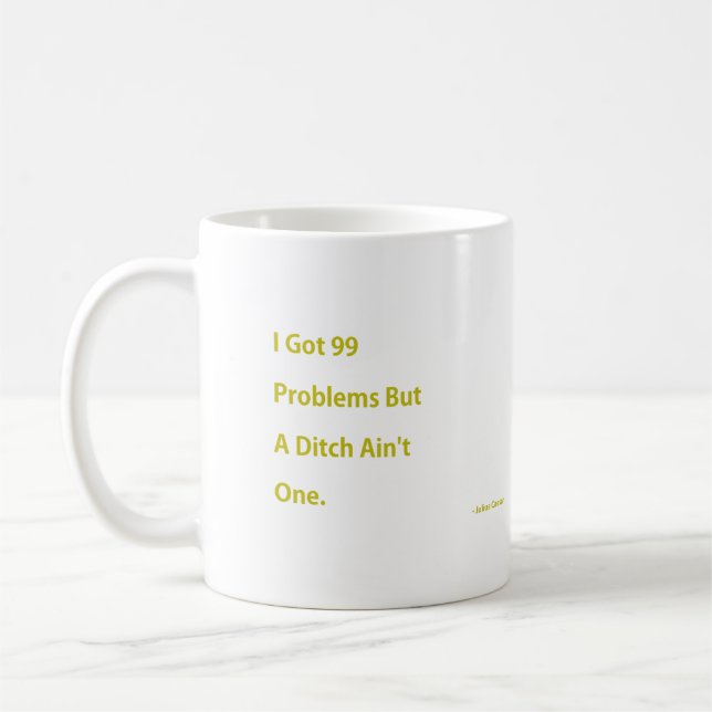 Mug J'ai obtenu 99 problèmes (Gauche)