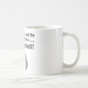 Mug J'ai obtenu d'avoir plus de sonnaille