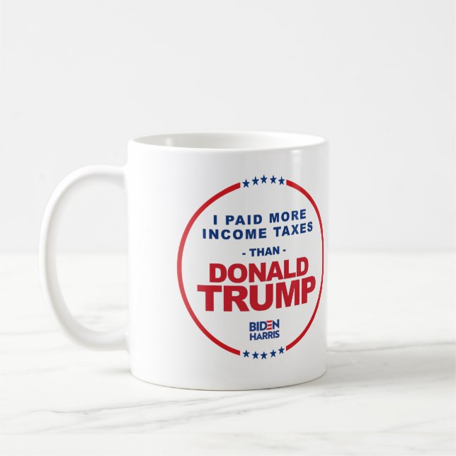 Mug J'ai payé plus d'impôts que Donald Trump (Gauche)