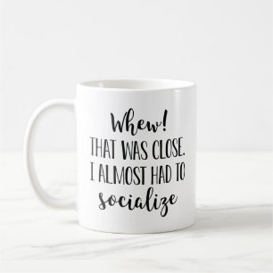 Mug J'Ai Presque Dû Socialiser